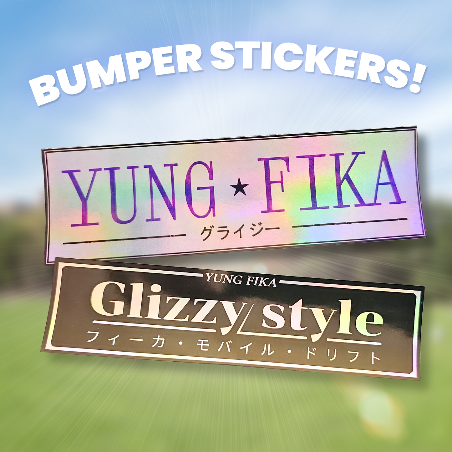 Yungfika Holographic Bumper Sticker Pack - Preorder!
